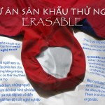 Dự án sân khấu thử nghiệm Erasable