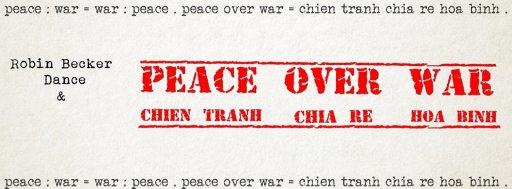 Peace Over War - Doan mua Noi den va Robin Becker