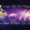 CUỘC THI TÀI NĂNG MÚA DÂN GIAN DÂN TỘC LẦN II/ 2017